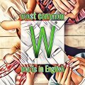 List of frequently used English words starting with the letter W